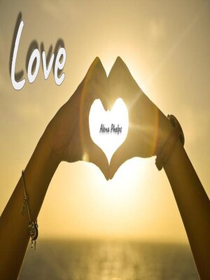 cover image of Love, from nature in its most purest form